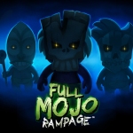 Full Mojo Rampage- Preview